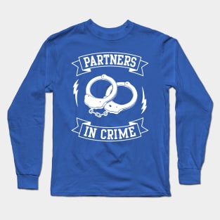 Partner In Crime With a Cuffs illutrations Long Sleeve T-Shirt